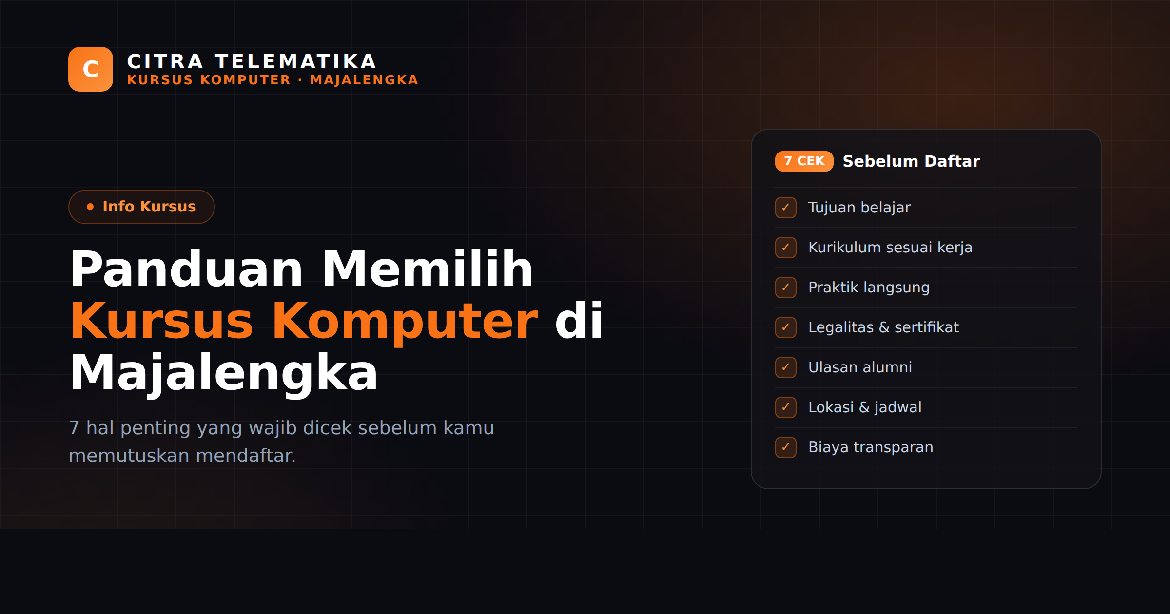 Panduan Memilih Kursus Komputer di Majalengka: 7 Hal yang Perlu Dicek Sebelum Daftar