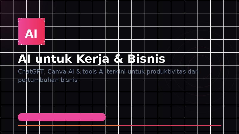 Kursus AI untuk Kerja dan Bisnis di Majalengka: Manfaatkan ChatGPT dan Canva AI